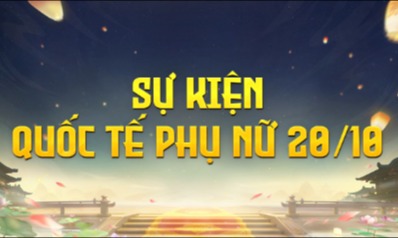  Khảo nghiệm đua TOP Bang Hội và Cá Nhân Sự Kiện Mừng Ngày Phụ Nữ 20 tháng 10 - Máy Chủ S2 Hồi Ức Một Thời