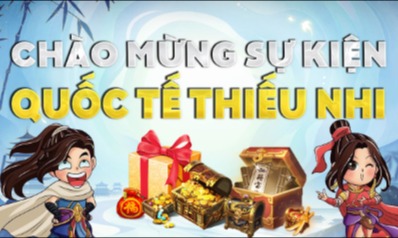 Khảo Nghiệm Đua TOP Bang Hội và Cá Nhân Sự Kiện Quốc Tế Thiếu Nhi - Máy Chủ S1 Hồi Ức Một Thời