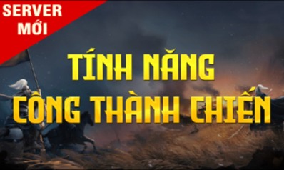 SỰ KIỆN CÔNG THÀNH CHIẾN - MỪNG MÁY CHỦ MỚI